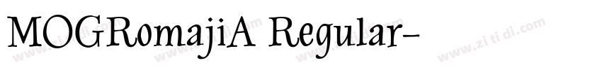 MOGRomajiA Regular字体转换